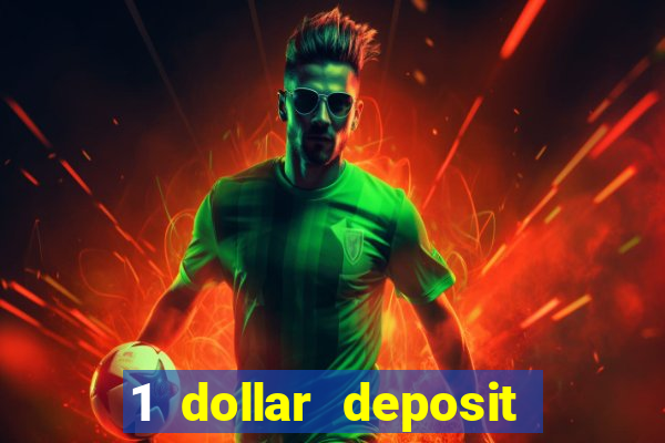 1 dollar deposit casino ontario