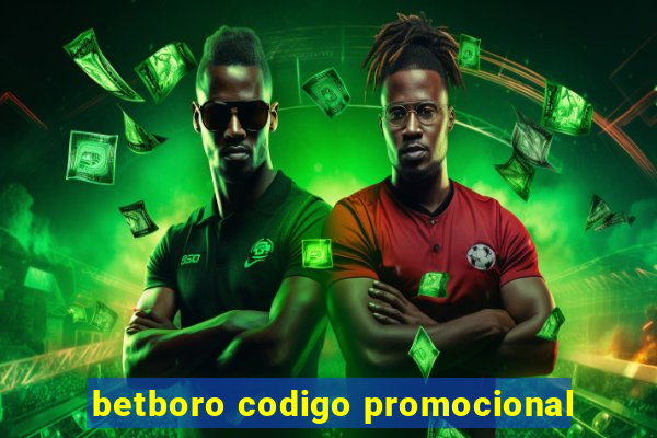 betboro codigo promocional