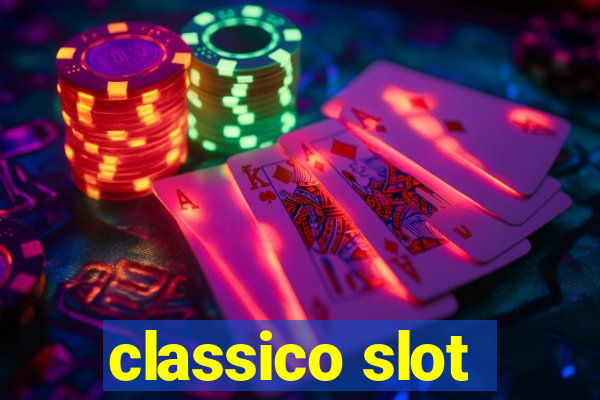 classico slot