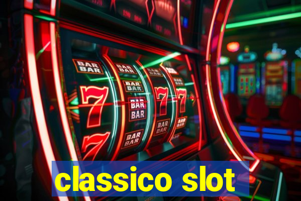 classico slot