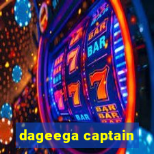 dageega captain