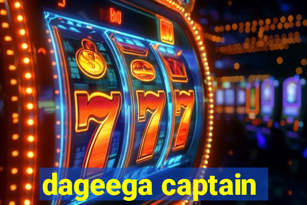 dageega captain