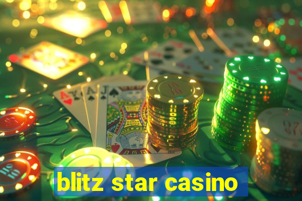 blitz star casino