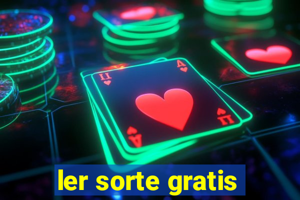 ler sorte gratis