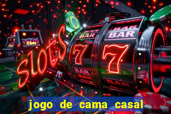 jogo de cama casal buona fortuna