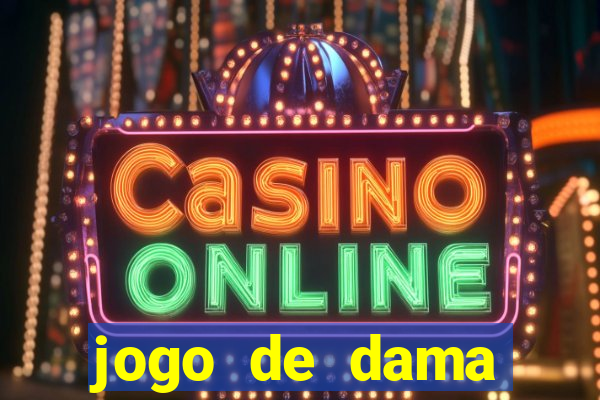 jogo de dama online valendo dinheiro