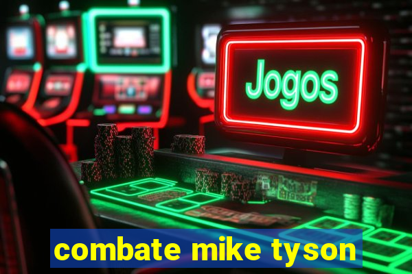 combate mike tyson