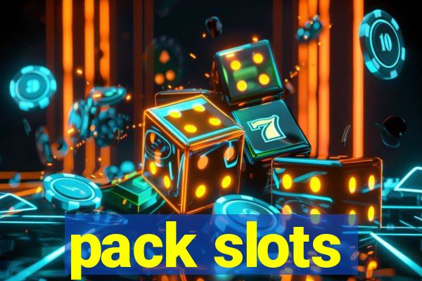 pack slots