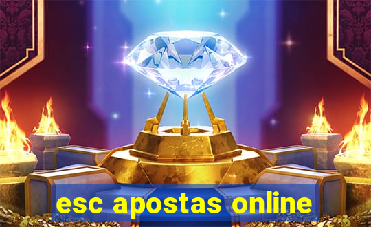 esc apostas online