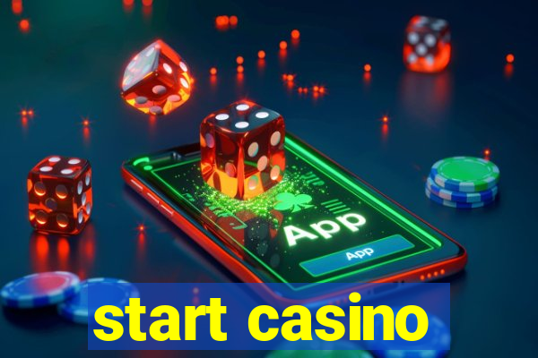 start casino