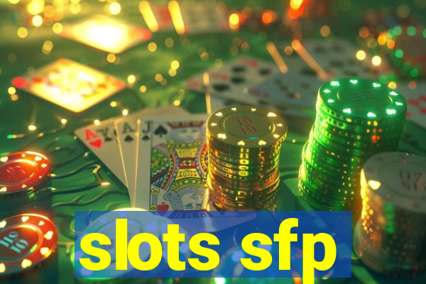 slots sfp