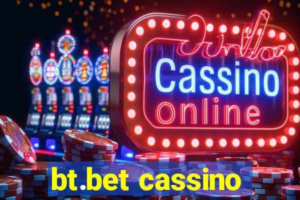 bt.bet cassino