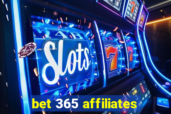 bet 365 affiliates