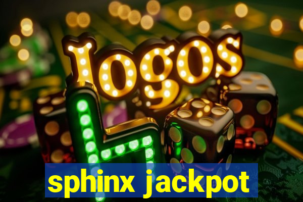 sphinx jackpot