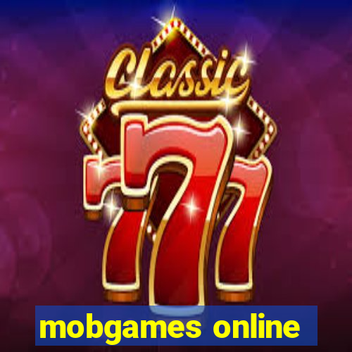 mobgames online