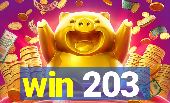 win 203