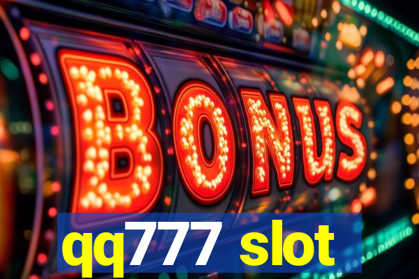 qq777 slot