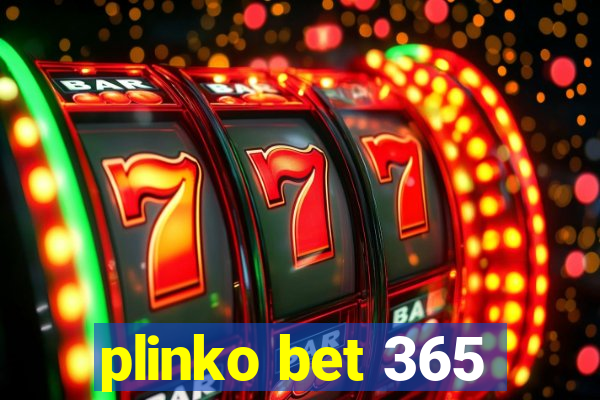 plinko bet 365