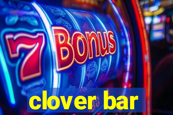 clover bar