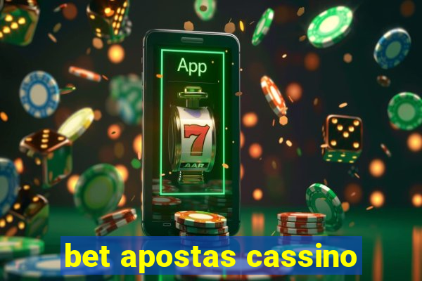 bet apostas cassino