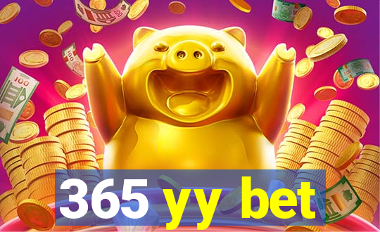 365 yy bet