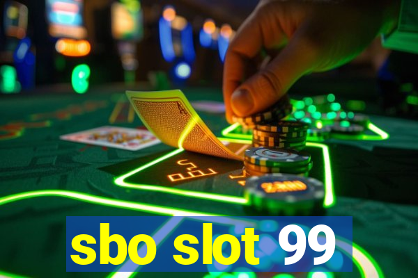 sbo slot 99