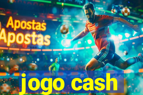 jogo cash