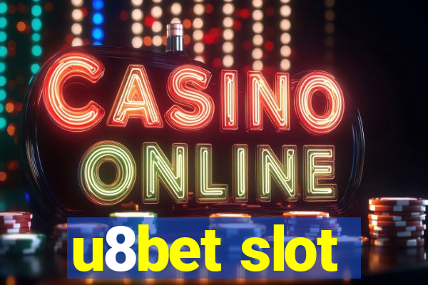 u8bet slot