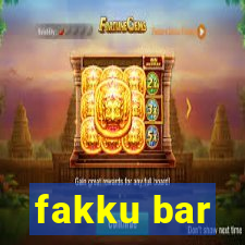 fakku bar