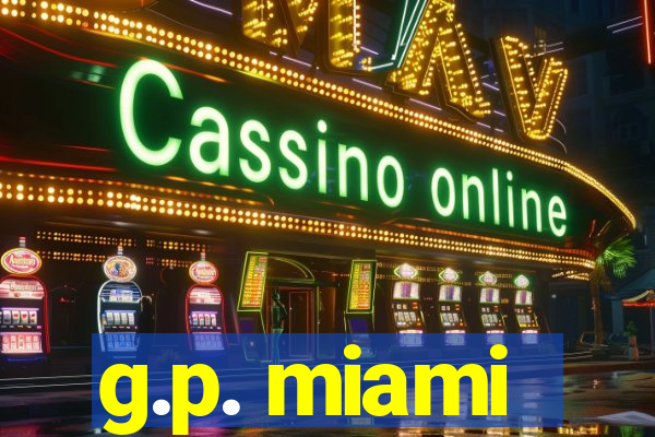 g.p. miami