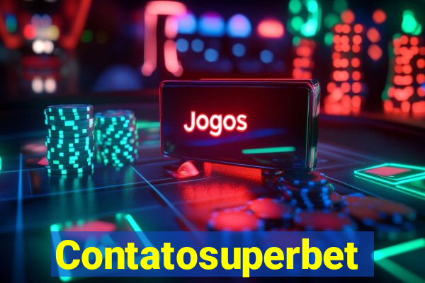 Contatosuperbet