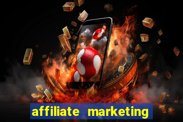 affiliate marketing online casinos