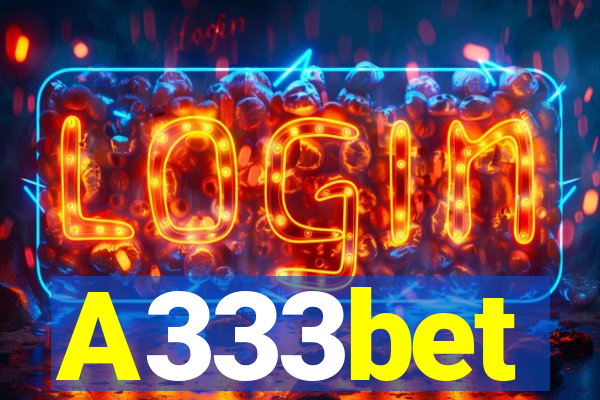 A333bet