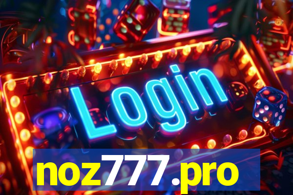 noz777.pro