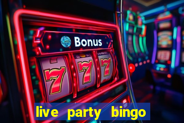 live party bingo mod apk