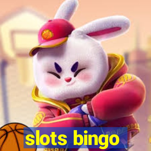 slots bingo