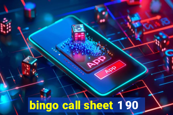 bingo call sheet 1 90