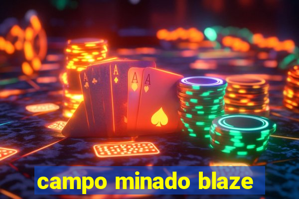 campo minado blaze