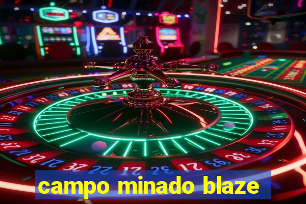 campo minado blaze