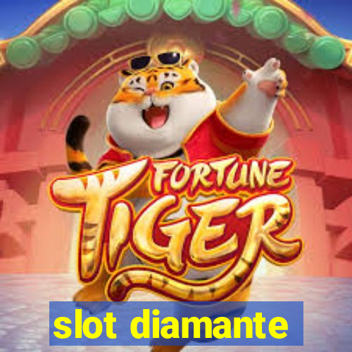 slot diamante