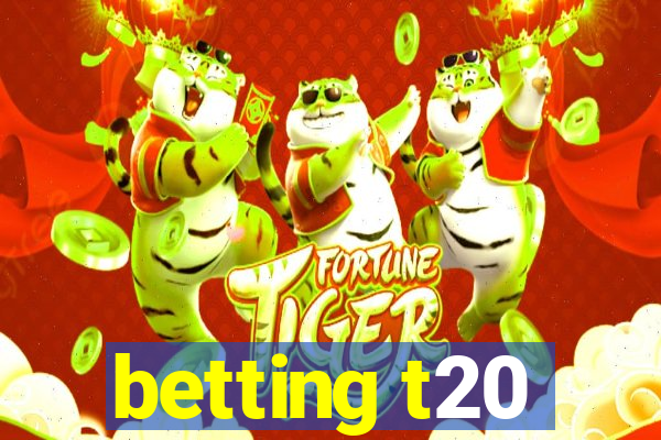 betting t20