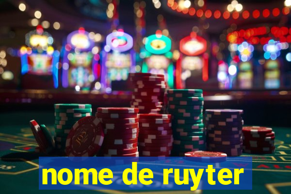 nome de ruyter