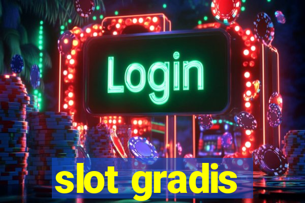 slot gradis