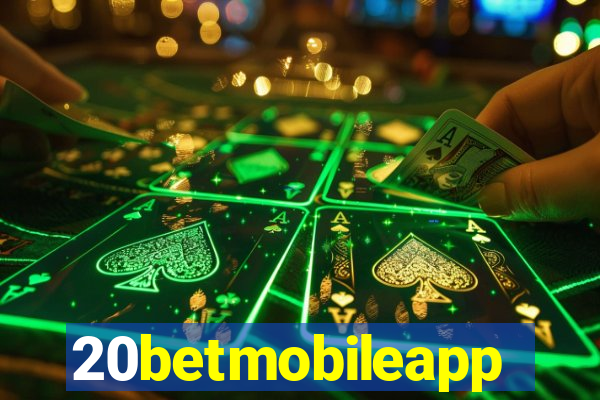 20betmobileapp