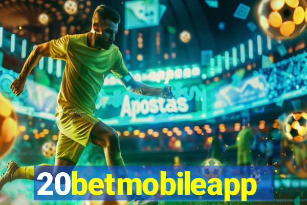 20betmobileapp