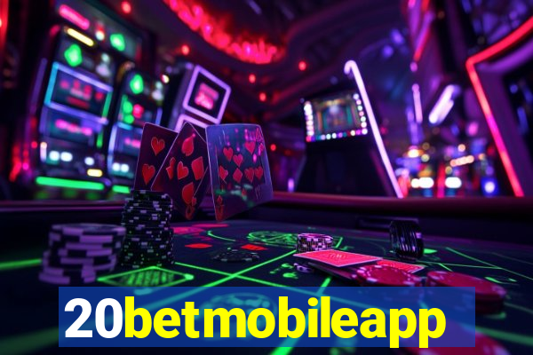 20betmobileapp