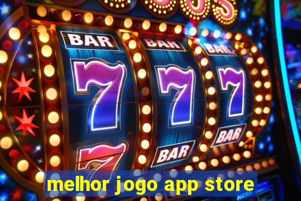 melhor jogo app store