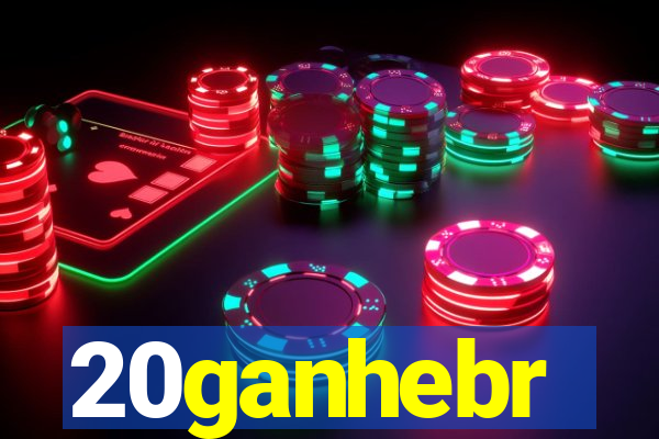 20ganhebr