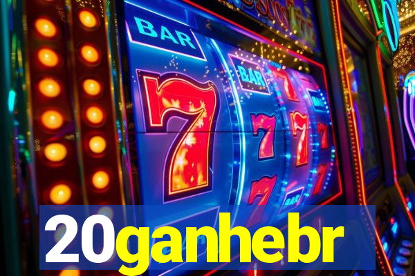 20ganhebr