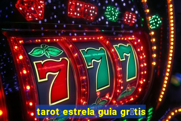 tarot estrela guia gr谩tis